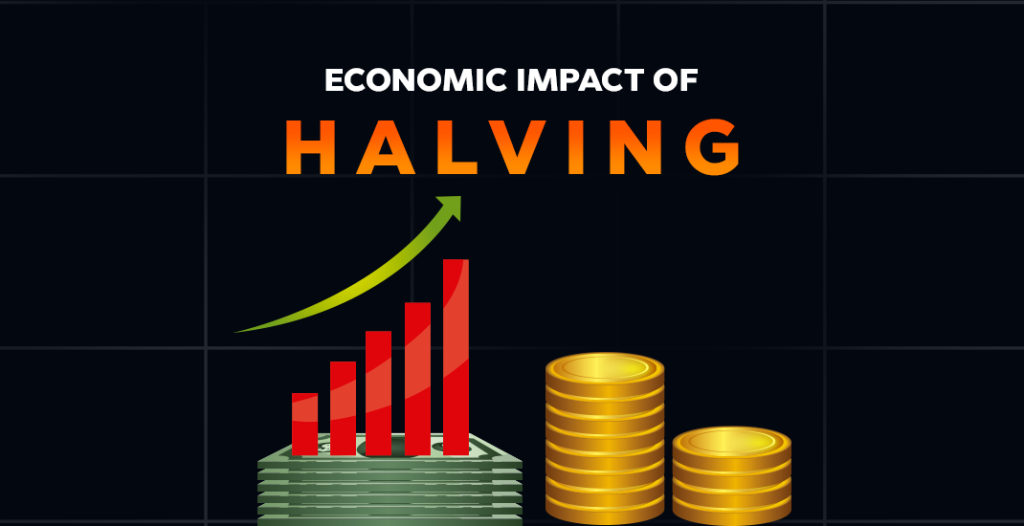 Economic Impact Of Halving